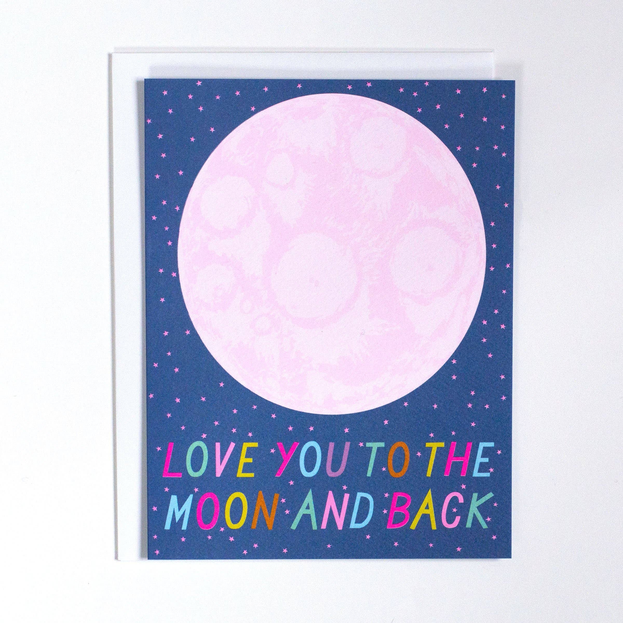 Love You to the Moon and Back Card